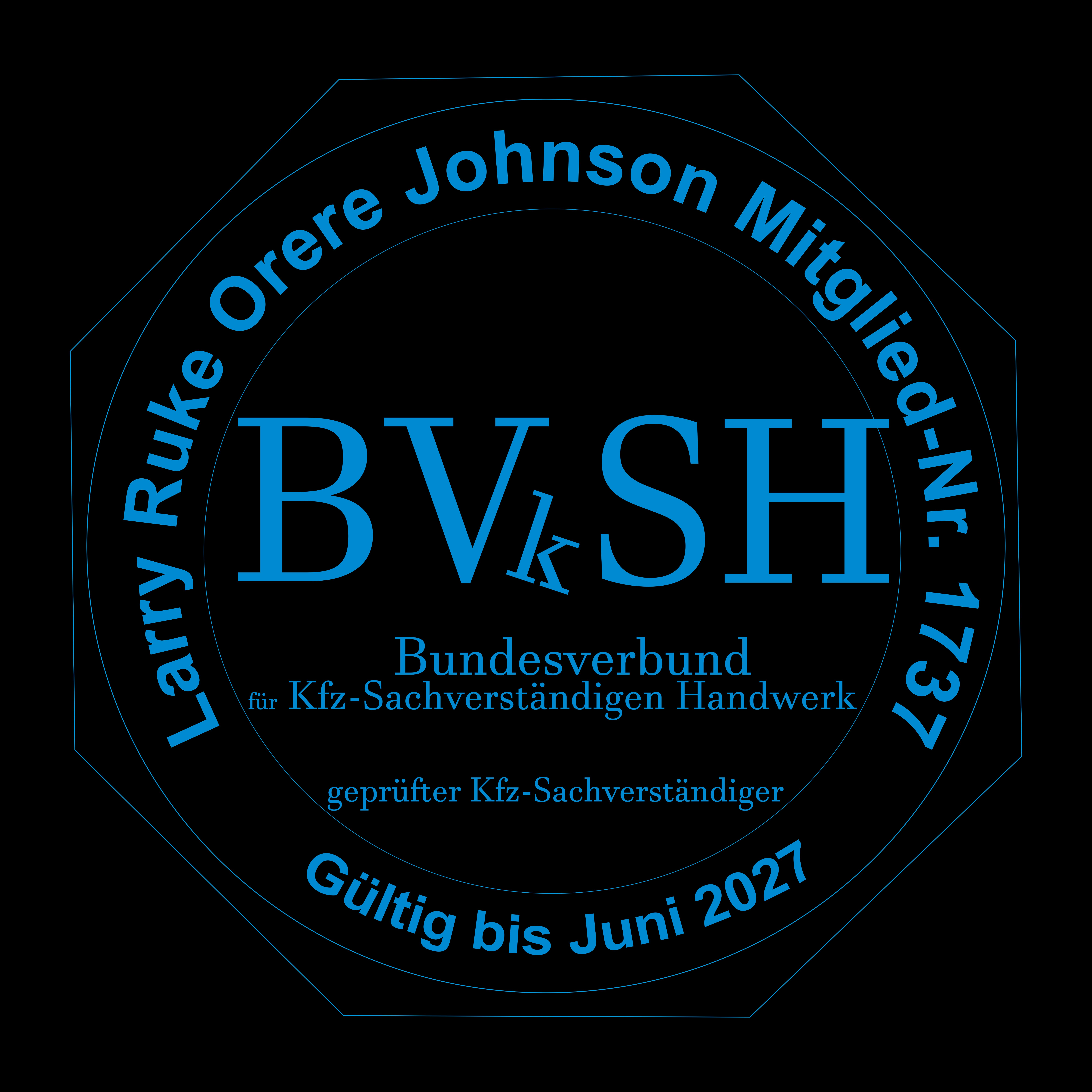 BVkSH Zertifizierung - Larry Ruke Orere Johnson, Mitglied Nr. 1737, geprüfter Kfz-Sachverständiger, gültig bis Juni 2027